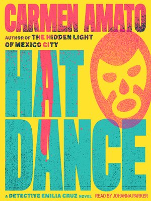 Hat Dance--An Emilia Cruz Novel - Audiobook